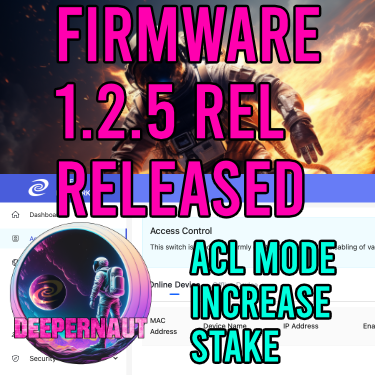 Deeper Network Firmware Released - 1.2.5rel - Upgrade now for ACL!