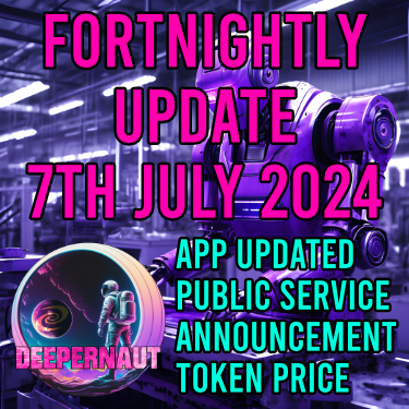 Deeper Network Fortnightly Update: 7th July 2024 - Token Chat, PSA, App Updates & More