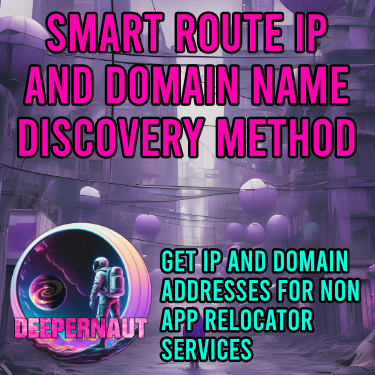 Deeper Network: Adding Non-App Relocator Websites & Services to Your Smart Route (Finding Domains)