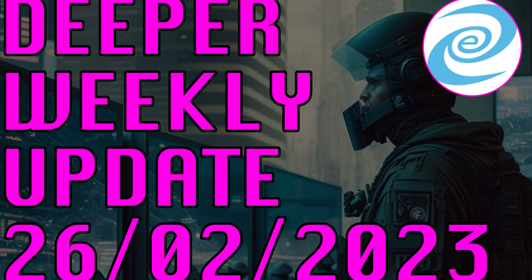 Deeper Network Weekly Update: 26/02/2023