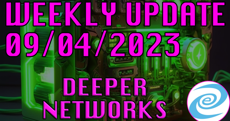 Deeper Network Weekly Update: 9th April 2023