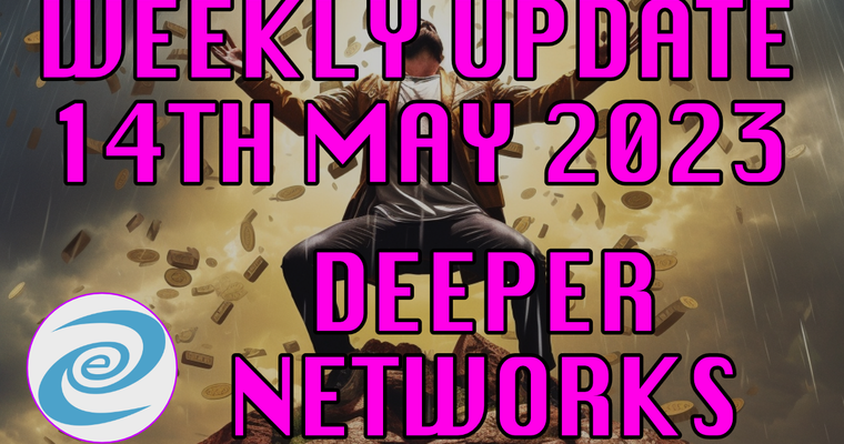 Deeper Network Weekly Update: 14 May 2023 - Tier 1 Investor