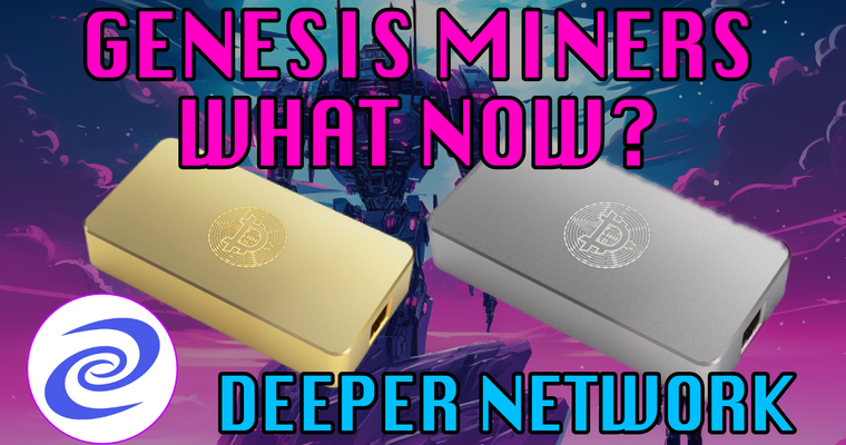 Deeper Network Genesis Miners: What Happens Now?