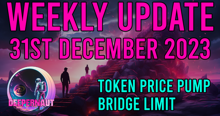 Deeper Network Weekly Update: 31st December 2023 - Bridge, Token etc